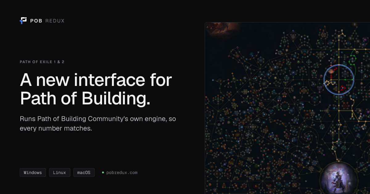 PoB Redux: a new interface for Path of Building, for Path of Exile 1 and 2